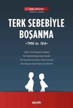 Terk Sebebiyle Boşanma &#40;TMK m. 164&#41;