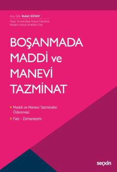 Boşanmada Maddi ve Manevi Tazminat