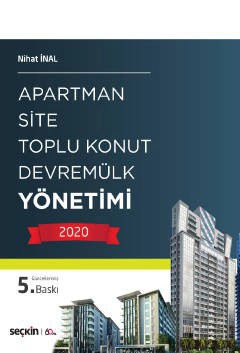 Apartman, Site, Toplu Konut, Devremülk Yönetimi