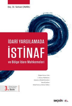 İdari Yargılamada İstinaf ve Bölge İdare Mahkemeleri