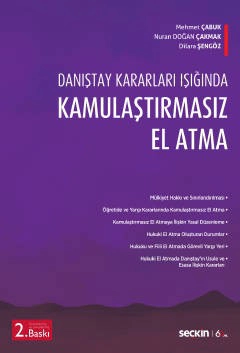 Danıştay Kararları IşığındaKamulaştırmasız El Atma