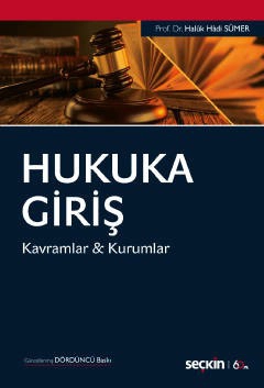 Hukuka Giriş Kavramlar & Kurumlar