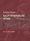 Kanıta Dayalı Kalp Yetersizliği