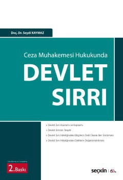 Ceza Muhakemesi Hukukunda<br />Devlet Sırrı