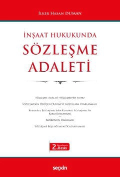 İnşaat HukukundaSözleşme Adaleti