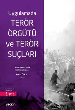 UygulamadaTerör Örgütü ve Terör Suçları