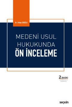 Medeni Usul Hukukunda Ön İnceleme