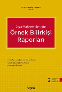 Ceza MahkemelerindeÖrnek Bilirkişi Raporları