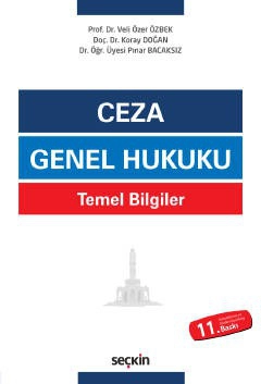 Ceza Genel Hukuku (Temel Bilgiler)