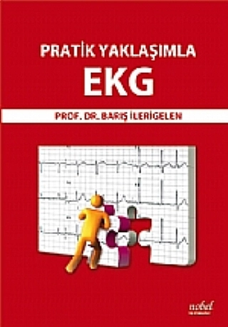 Pratik Yaklaşımla EKG