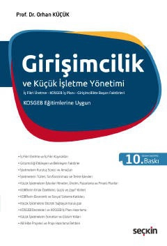 Girişimcilik ve  Küçük İşletme Yönetimi &#40;İş Fikri Üretme–KOSGEB İş Planı–Girişimcilikte Başarı Faktörleri&#41; KOSGEB Eğitimlerine Uygun