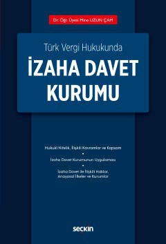 Türk Vergi Hukukundaİzaha Davet Kurumu