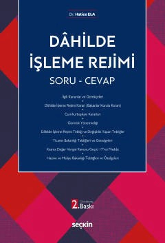 Dâhilde İşleme Rejimi Soru & Cevap