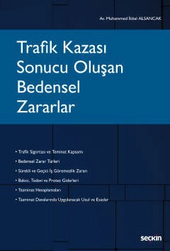 Trafik Kazası Sonucu Oluşan Bedensel Zararlar