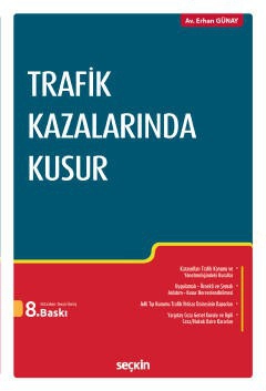 Trafik Kazalarında Kusur