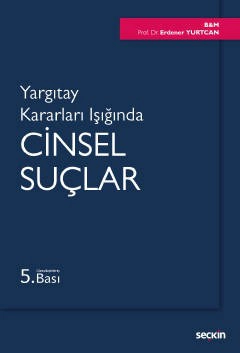 Yargıtay Kararları IşığındaCinsel Suçlar