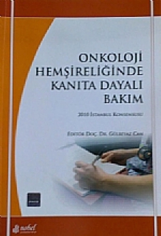 onkoloji Hemşireliğinde Kanıta Dayalı Bakım