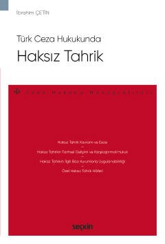 Türk Ceza HukukundaHaksız Tahrik – Ceza Hukuku Monografileri –