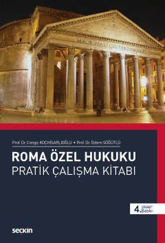 Roma Özel Hukuku Pratik Çalışmalar Kitabı