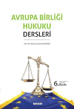 Avrupa Birliği Hukuku Dersleri