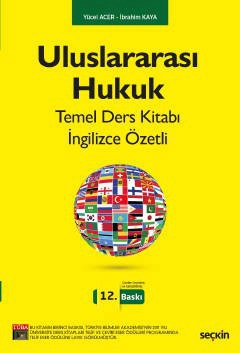 Uluslararası Hukuk Temel Ders Kitabı İngilizce Özetli