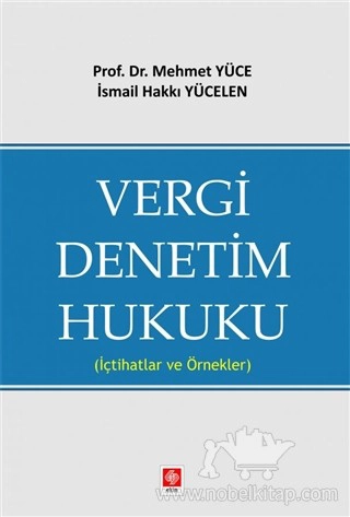 (İçtihatlar ve Örnekler)