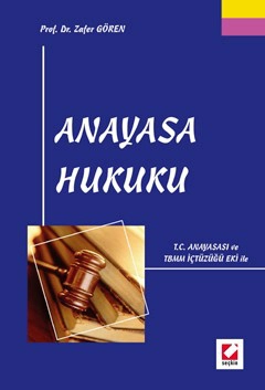 T.C Anayasası ve TBMM Eki İleAnayasa Hukuku