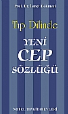 Yeni Cep Sözlüğü - Tıp Dilinde