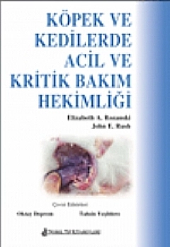 Köpek ve Kedilerde Acil ve Kritik Bakım Hekimliği