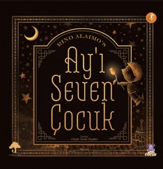 AY&#39;I SEVEN ÇOCUK - The Boy Who Loved The Moon