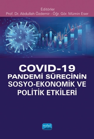 COVID-19 Genel Salgın Sürecinin Sosyoekonomik Etkileri