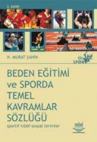 Beden Eğitimi ve Sporda Temel Kavramlar Sözlüğü