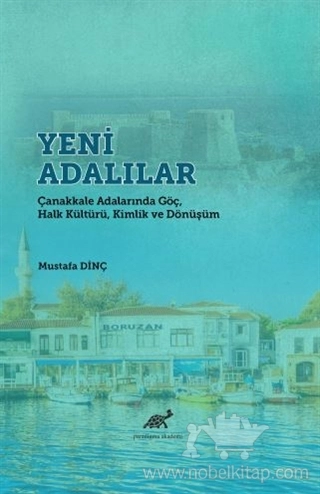 Çanakkale Adalarında Göç, Halk Kültürü, Kimlik ve Dönüşüm