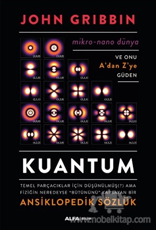 Temel Parçacıklar İçin Düşünülmüş (?) Ama Fiziğin Neredeyse “Bütününü” Kapsayan Bir Ansiklopedik Sözlük