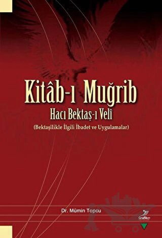 Hacı Bektaş-ı Veli (Bektaşilikle İlgili İbadet ve Uygulamalar)