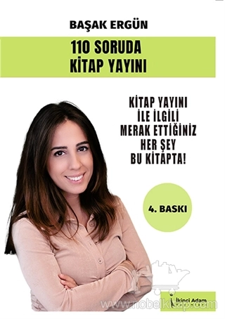 Kitap Yayını İle İlgili Merak Ettiğiniz Her Şey Bu Kitapta!