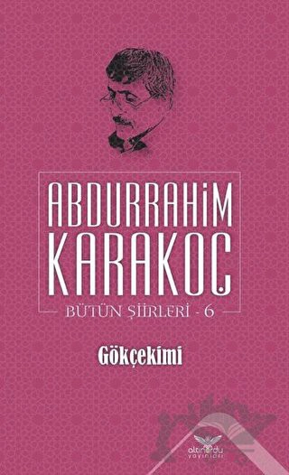 Bütün Şiirleri 6