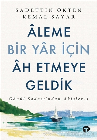 Gönül Sadası’ndan Akisler 3