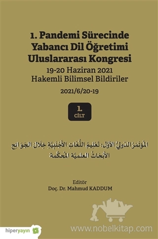 19 - 20 Haziran 2021 Hakemli Bilimsel Bildiriler 2021 / 6 / 20 - 19