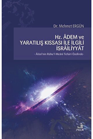 Alüsi'nin Ruhu'l-Meani Tefsiri Özelinde