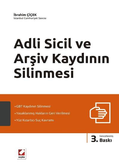 Adli Sicil ve Arşiv Kaydının Silinmesi