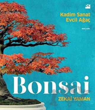 Kadim Sanat Evcil Ağaç