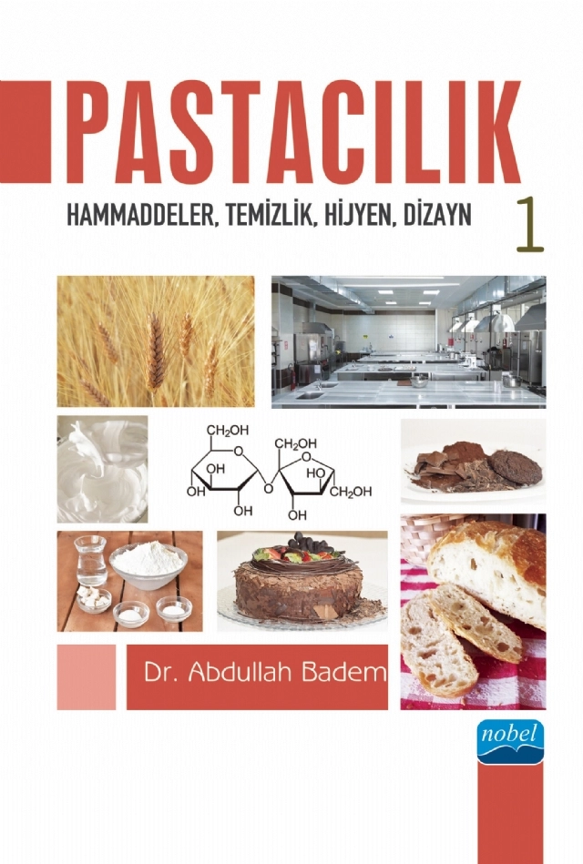 PASTACILIK-1: Hammaddeler, Temizlik, Hijyen, Dizayn