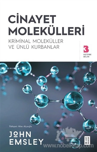 Kriminal Moleküller ve Ünlü Kurbanlar