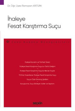 İhaleye Fesat Karıştırma Suçu – Ceza Hukuku Monografileri –