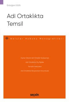 Adi Ortaklıkta Temsil – Borçlar Hukuku Monografileri –