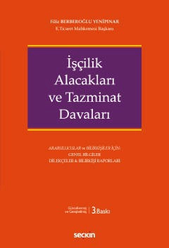 İşçilik Alacakları ve Tazminat Davaları