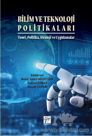 Teori, Politika, Strateji ve Uygulamalar