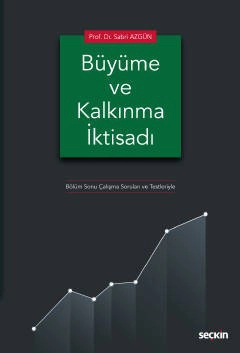 Büyüme ve Kalkınma İktisadı