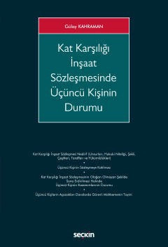 Kat Karşılığı İnşaat Sözleşmesinde <br />Üçüncü Kişinin Durumu